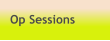 Op Sessions